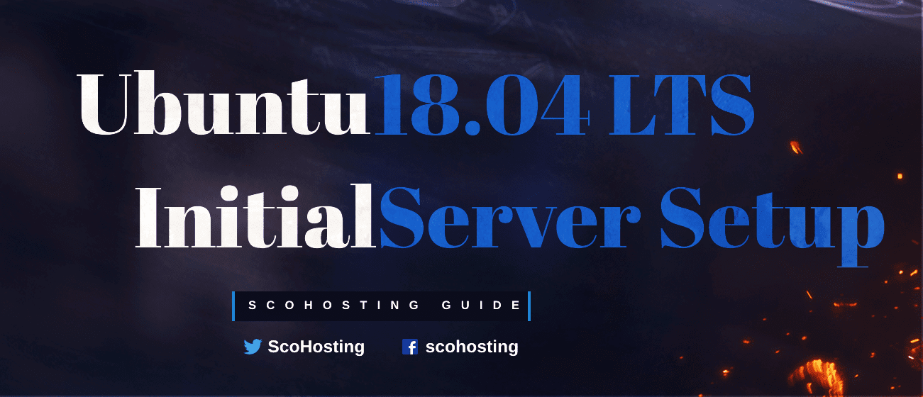 Initial Server Setup for Ubuntu 18.04