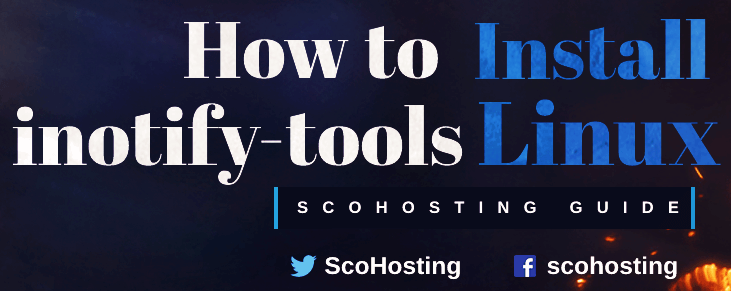 How to install inotify-tools Linux