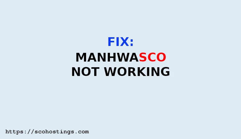Fix manhwasco.net if is not working